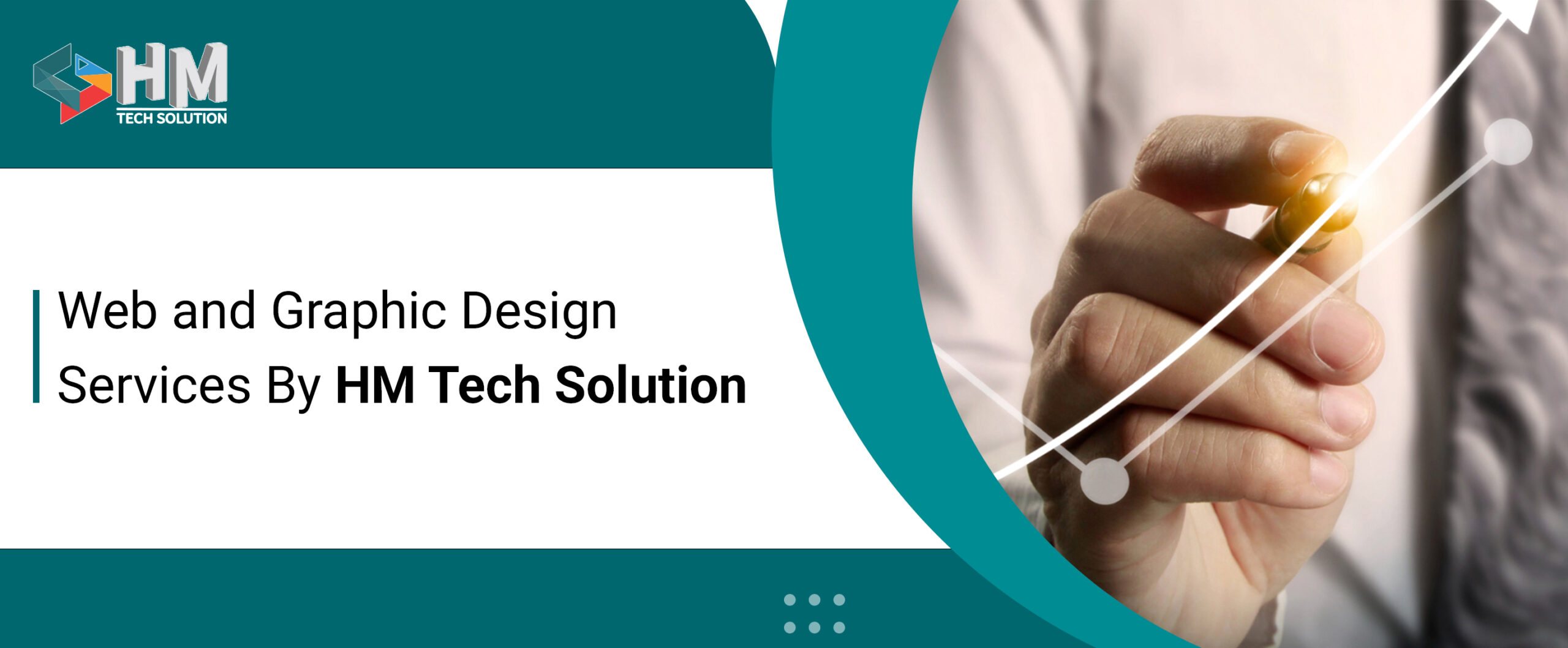 Web and Graphic Design Services By HM Tech Solution